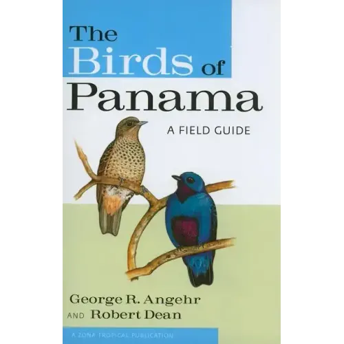 The Birds of Panama: A Field Guide